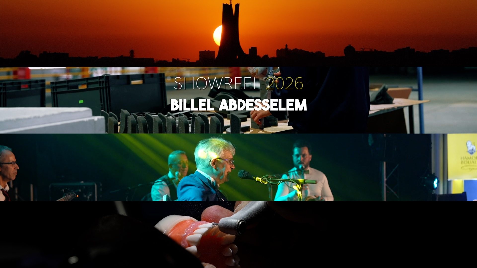 Showreel 2026 — Billel Abdesselem